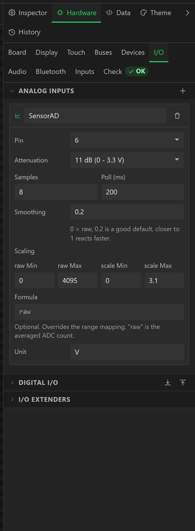 The sensor input on Hardware > I/O.