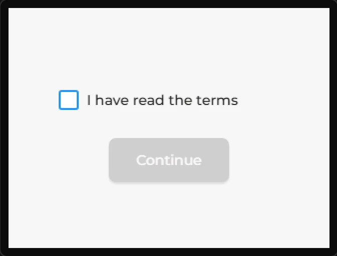 Preview: an unticked checkbox, I have read the terms, above a greyed-out Continue button.