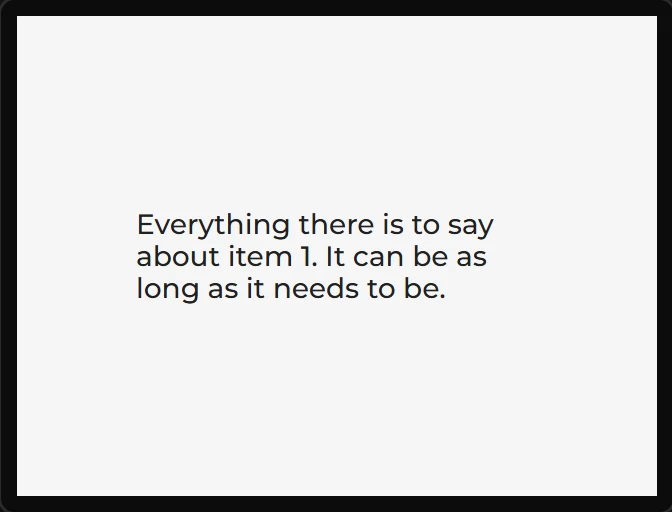 A dropped Item text, three lines tall, showing the first item&rsquo;s body text wrapped over three lines.