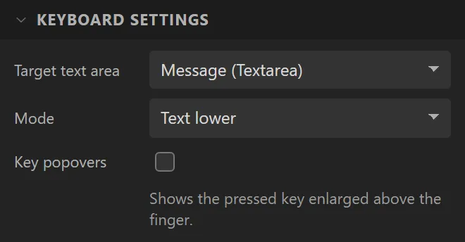 The Keyboard settings section: Target text area Message (Textarea), Mode Text lower, Key popovers.