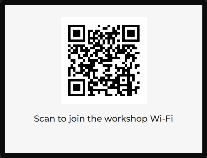 A QR code above the words Scan to join the workshop Wi-Fi.