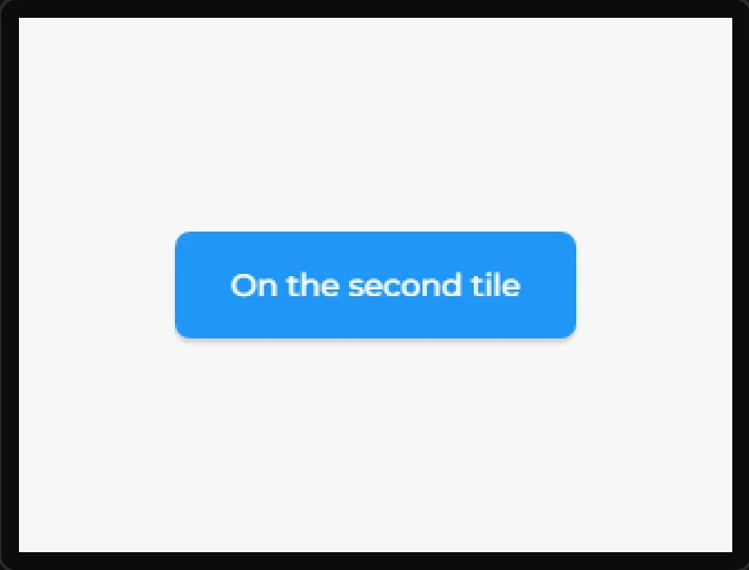Preview after a swipe left: the second tile and its button.