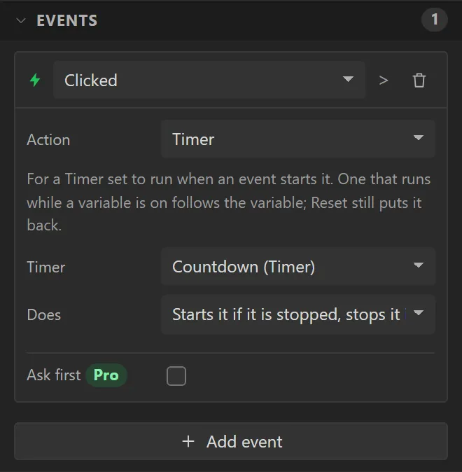 The Start / stop button's Events: Clicked, Timer, Timer Countdown (Timer), Does Starts it if it is stopped, stops it if it is running.